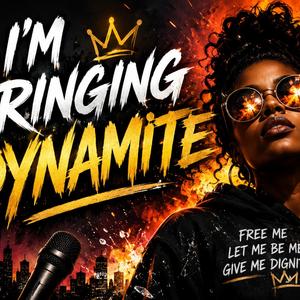 I'm Bringing Dynamite
