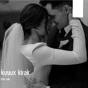 kuyux kirak