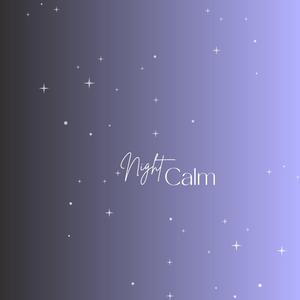 Night Calm