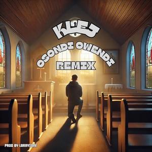 Osondi Owendi (Remix)