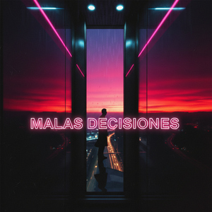 Malas Decisiones Peligrosas