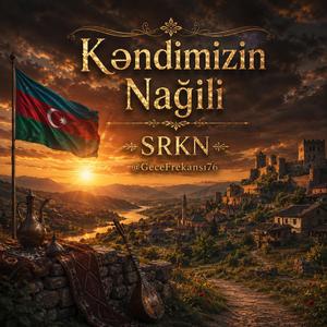 Kəndimizin Nağili