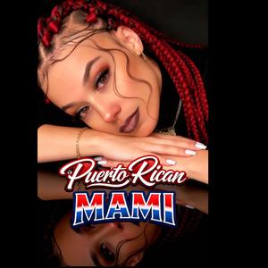 Puerto Rican Mami