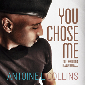 You Chose Me (Duet (feat. Rebecca Noelle)