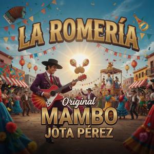 La Romeria (Original Mambo)