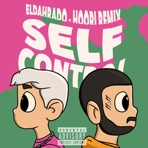 Self Control (Extended Hoori Remix)
