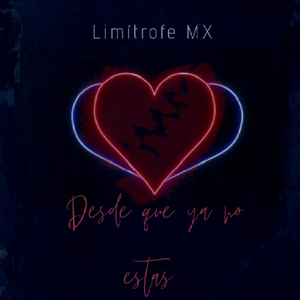 Desde Que Ya No Estas