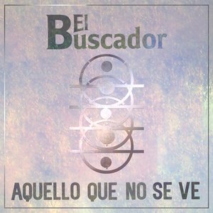 Aquello Que No Se Ve