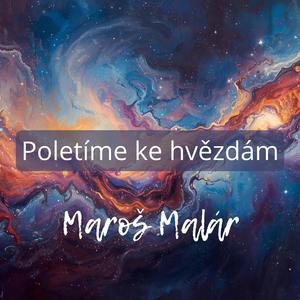 Poletíme ke hvězdám