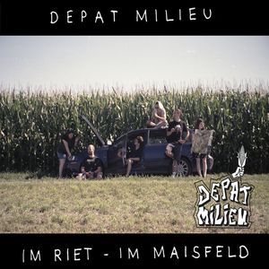 Irgendwo im Nirgendwo (im Riet im Maisfeld)