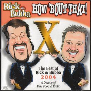 Rick & Bubba As Old Broadcasters