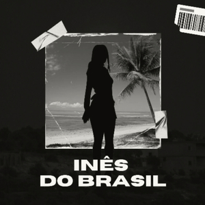 Inês do Brasil