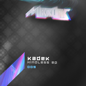 Mindless (Original Mix)