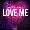 TAE60 - Love Me (feat. Peso Pablo)