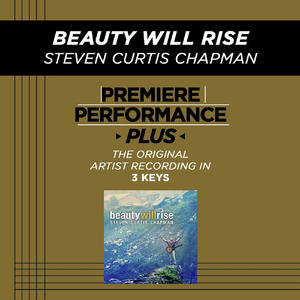 Beauty Will Rise (Medium Key Performance Track With Background Vocals)