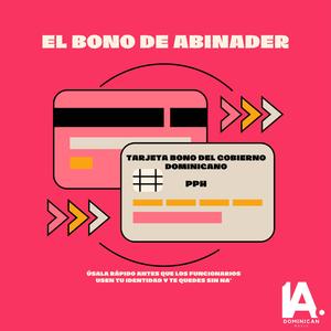 El Bono De Abinader