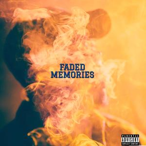 Faded Memories