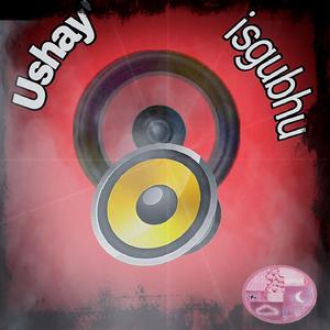 uShay' isgubhu