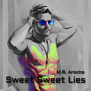 Sweet Sweet Lies