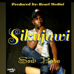 Sikujuwi (Sadi baba & Shaby The Done) (feat. Nyarugusu Music HQ & A7B Music official)