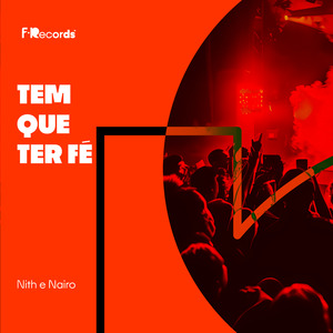 Tem que ter fé