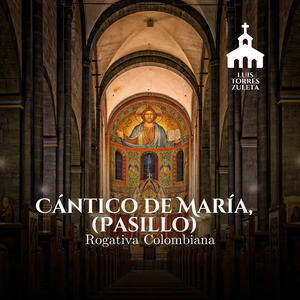 Cántico de María (Pasillo)