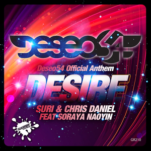 Desire (Deseo 54 Official Anthem) (Original Mix)