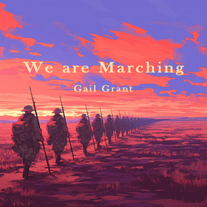 We are Marching (Morning Version)