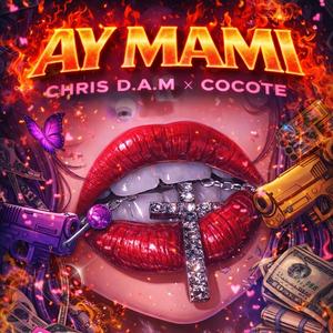 AY MAMI (feat. COCOTE)