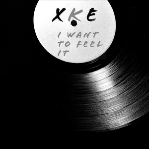 I Want to Feel It