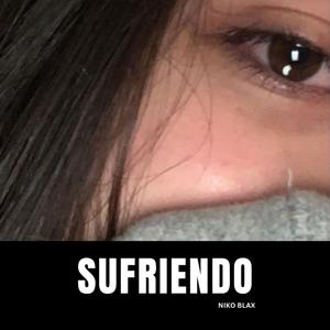 Sufriendo