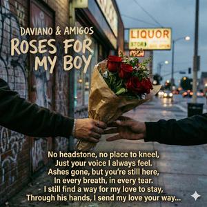 Roses For My Boy (Country, Country Rap)