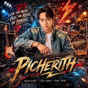 Picherith - កន្រ្ទឹមខកស្នេហ៍ (Rock Vibe)