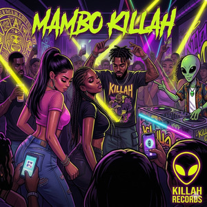 Mambo Killah Riddim