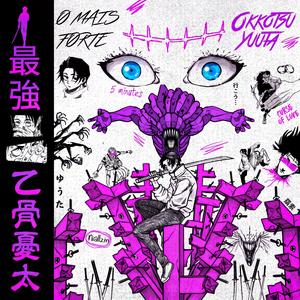 Ø MAIS FØRTE, Yuta Okkotsu