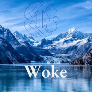 Woke