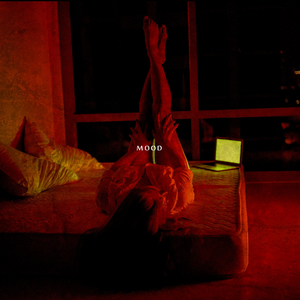 "Mood"（prod. by sᴏɴɢ）