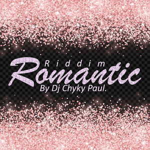 Romantic Riddim