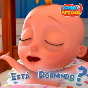 Está Dormindo?
