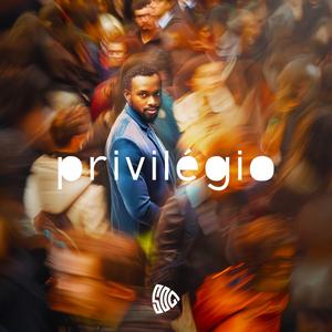 Privilégio