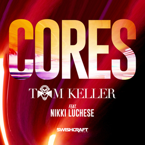 Cores (Ft. Nikki Luchese)
