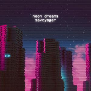 Neon Dreams