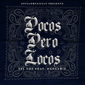 Pocos Pero Locos