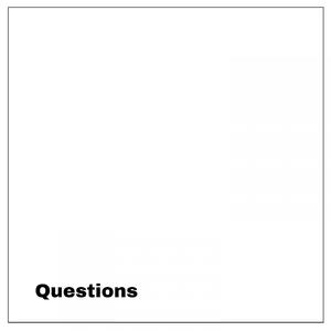 Questions
