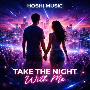 Take The Night With Me