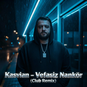 Vefasız Nankör (Club Remix)