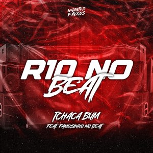 Tchaca Bum (feat. Famosinho No Beat)