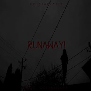 Runaway!