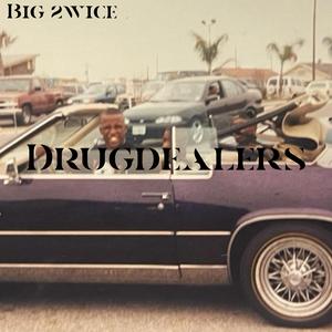 DrugDealers