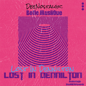 Lost In Dennilton (BlaQ Panther Mix)